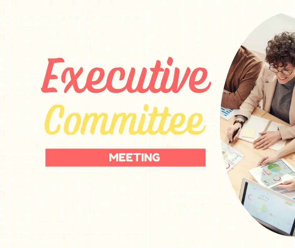 Executive Committee Meeting