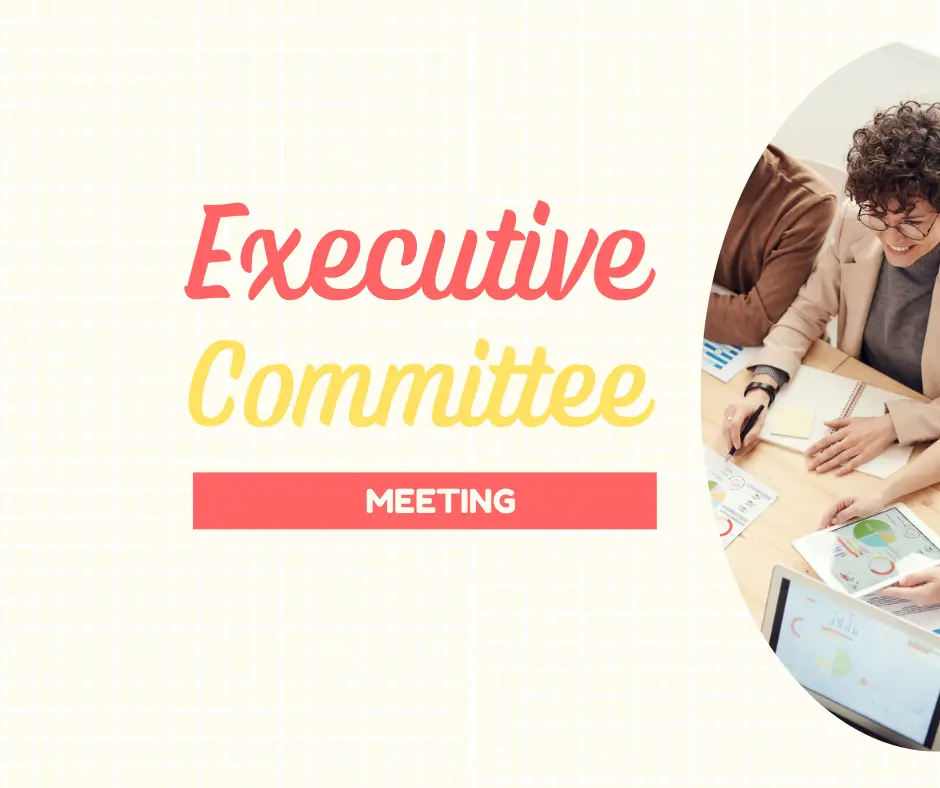 Executive Committee Meeting