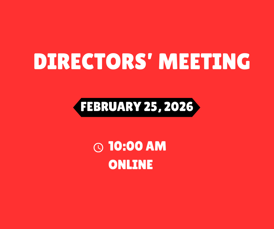 February 25, 2026 Directors' Meeting Online at 10am
